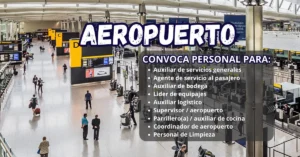 CONVOCATORIA DE PERSONAL PARA AEROPUERTOS✈️